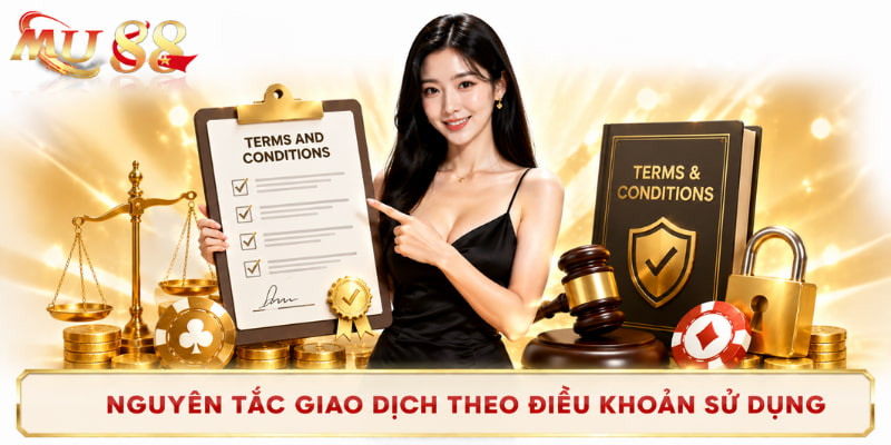 điều khoản điều kiện nguyên tắc giao dịch
