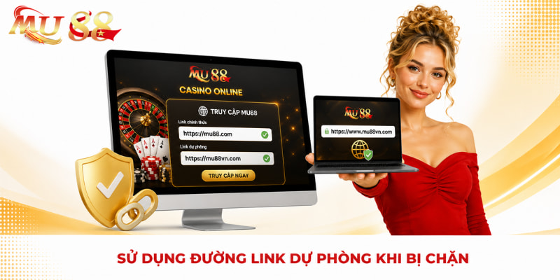 link dự phòng khi đăng nhập mu88